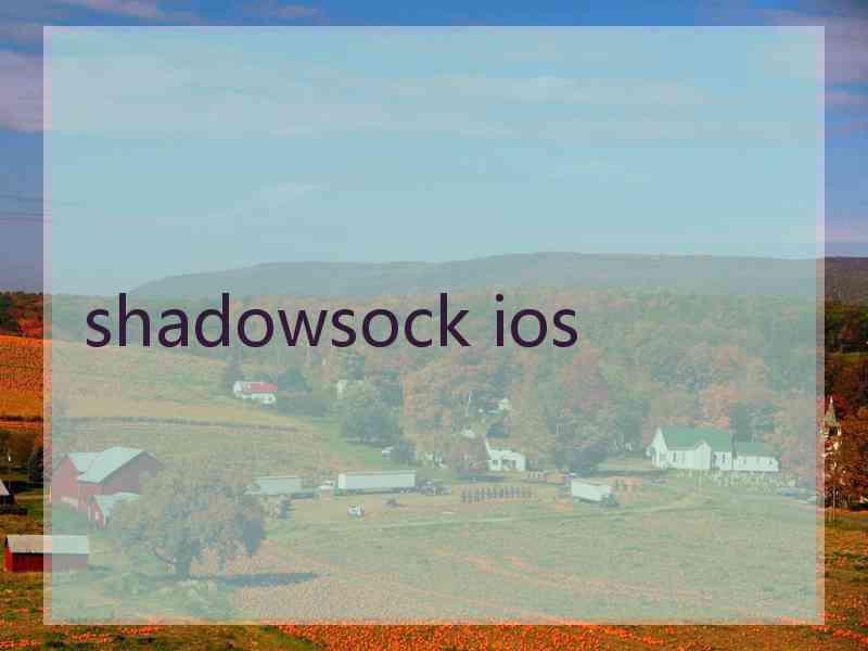 shadowsock ios
