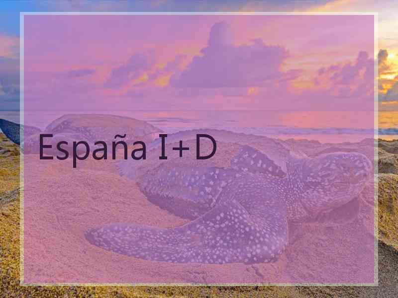 España I+D